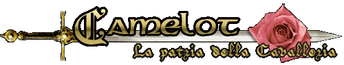 Camelot, la patria della cavalleria